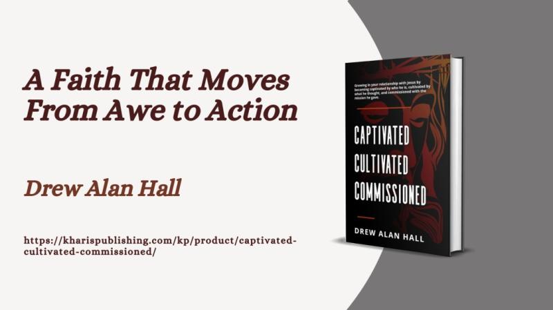 Drew Alan Hall Explains Why So Many Believers Feel Stuck, and