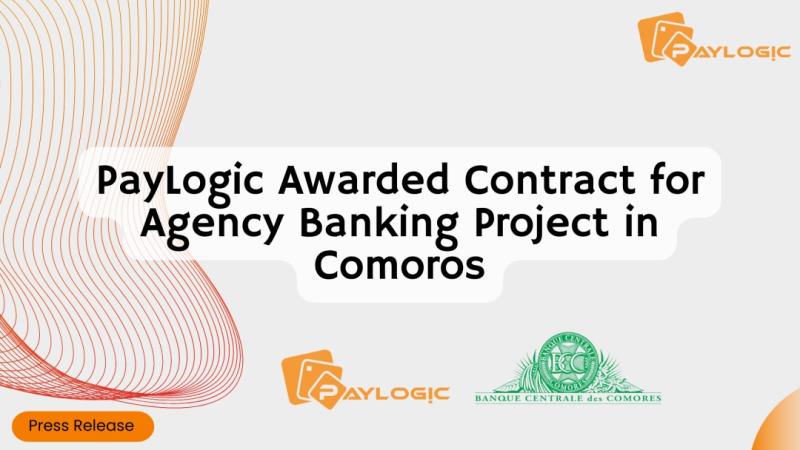 PayLogic Awarded Contract for Agency Banking Project in