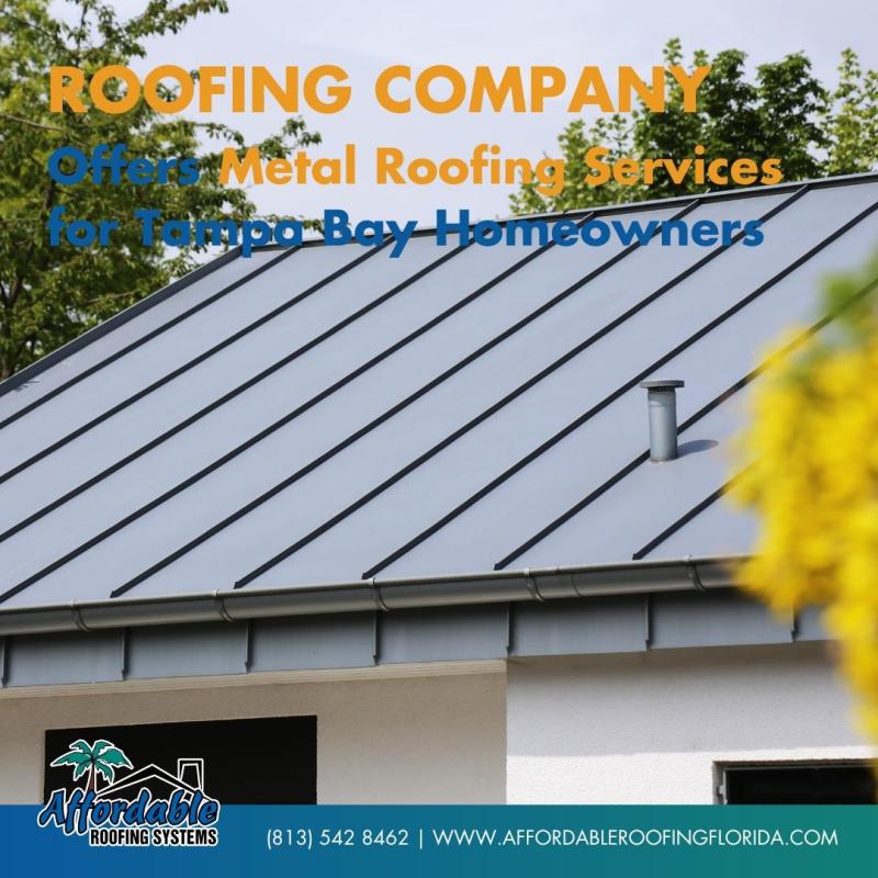 Affordable Roofing Systems Offers Metal Roofing Services