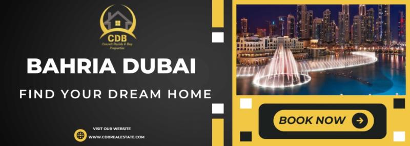 Bahria Town Unveils Its First International Project in Dubai,