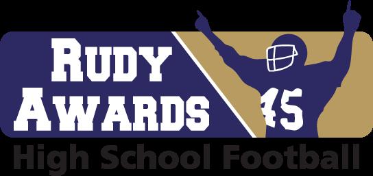 High School Football Rudy Awards announce the nation?s top 50 most inspirational players.  $25,000 in college scholarships will be