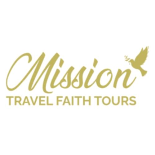 Mission Travel Faith Tours Enhances Spiritual Journeys with