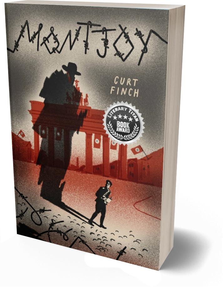Curt Finch's Acclaimed Novel, "Montjoy," Honored with