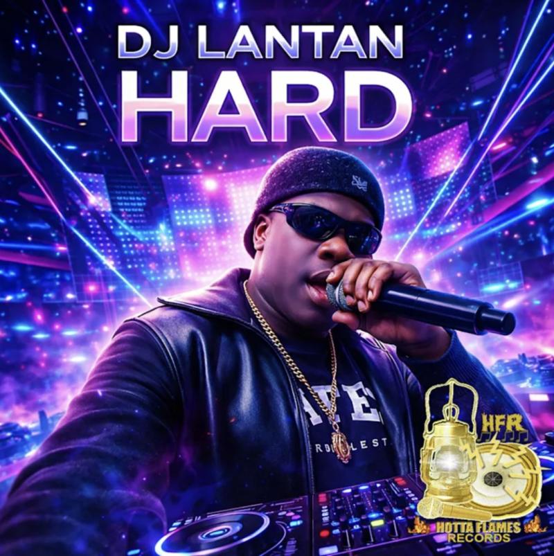DJ Lantan Releases Hard Available on all digital platforms