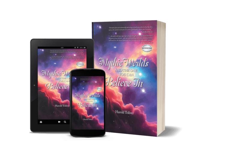 Harold Toliver's "Mythic Worlds and the One You Can Believe In"