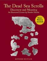 Biblical Archaeology Society releases Free E-Book, “Dead Sea Scrolls: Discovery and Meaning”