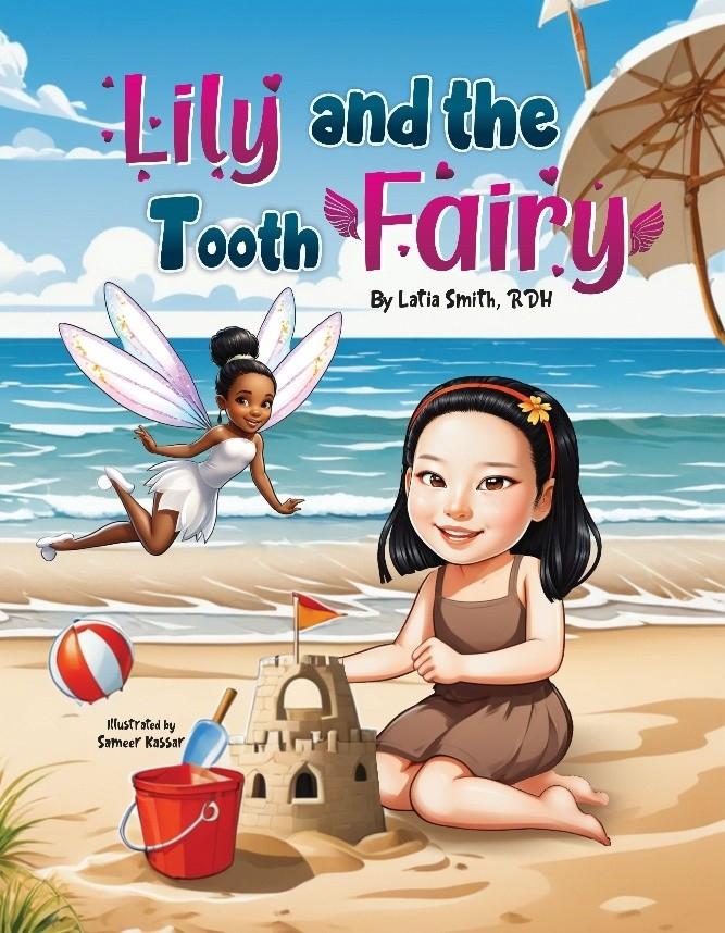 New Children's Book "Lily and the Tooth Fairy" Turns a First Lost