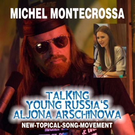 Michel Montecrossa's Single ?Talking Young Russia?s Aljona Arschinowa?