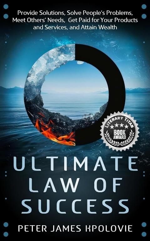 "Ultimate Law of Success" by Peter James Kpolovie Receives