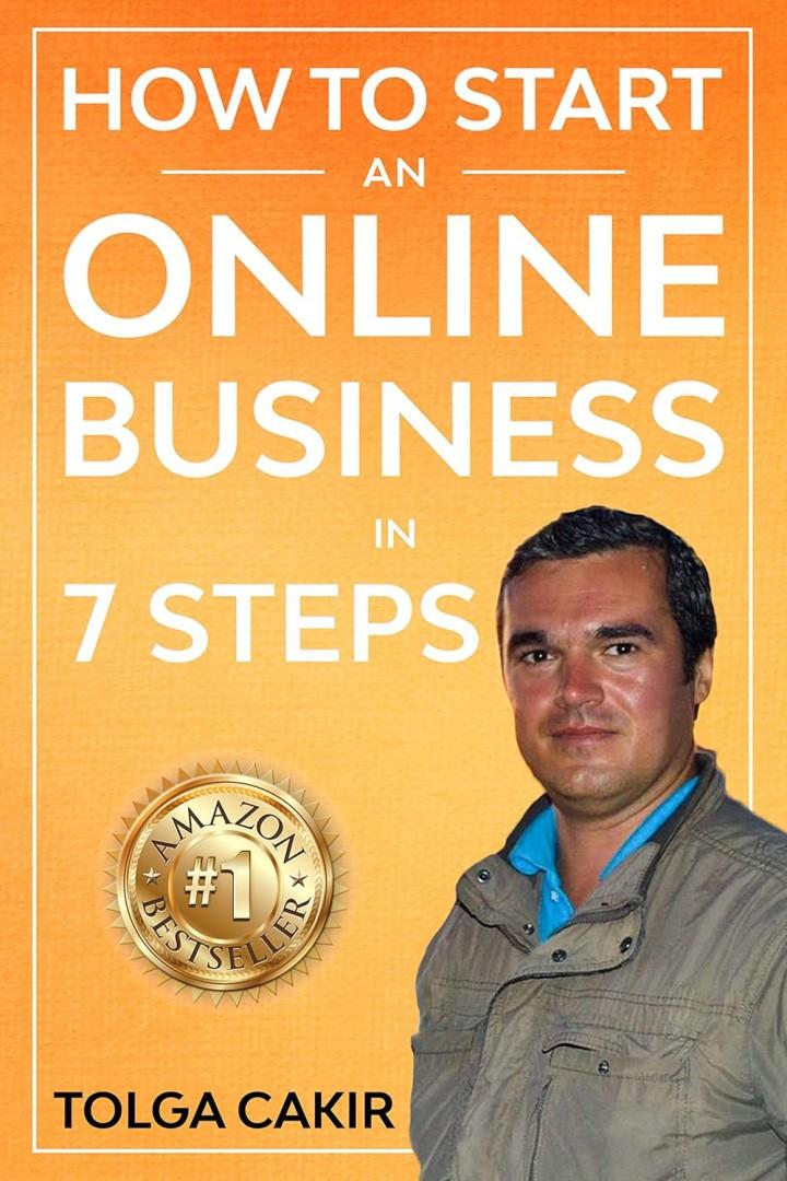 Tolga Cakir Announces the 2025 Edition of Bestselling Guide: How to Start an Online Business in 7 Steps