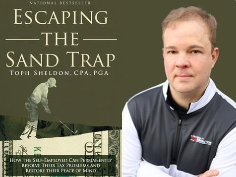Escape IRS Debt - Toph Sheldon's Newly Released Book Shares Highly Effective Tax Resolution Techniques for American Entrepreneurs