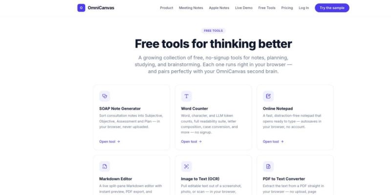 The OmniCanvas free tool library at omnicanvasnotes.com/tools, now expanded to 40 tools. Each tool runs in the visitor's browser and requires no account -- including the SOAP note generator, word counter, online notepad, markdown editor, image-to-text OC
