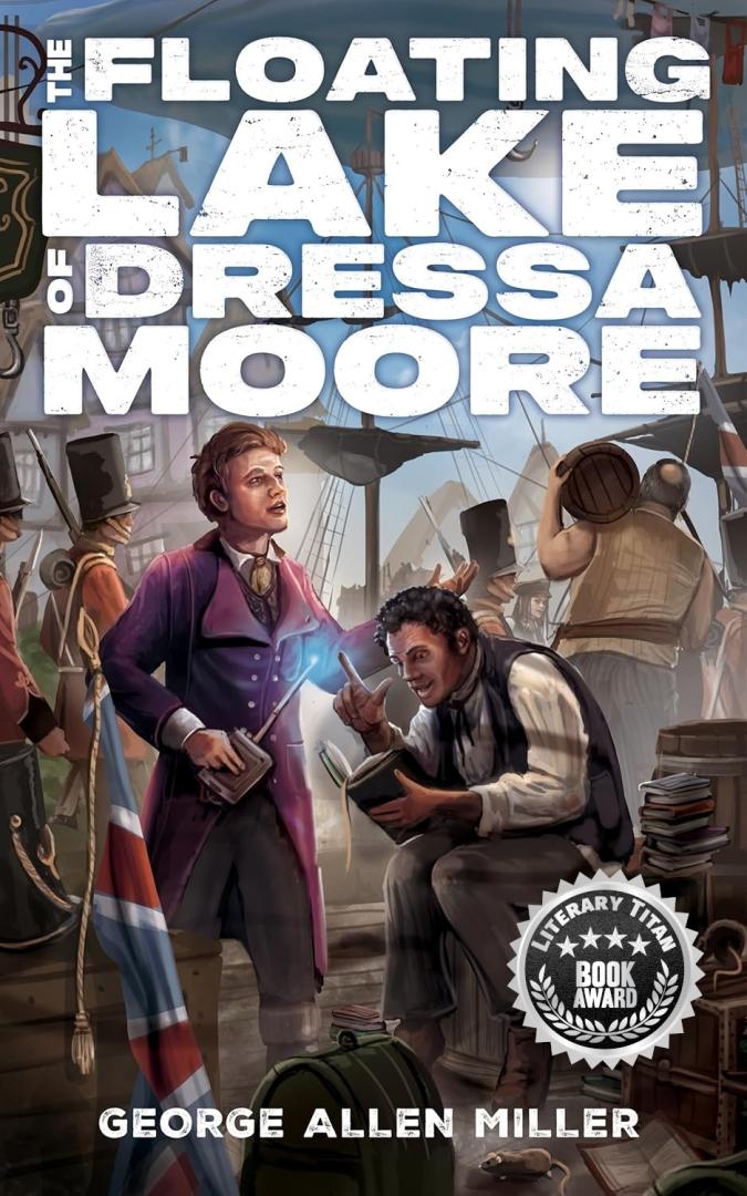 Whimsy Meets Catastrophe in George Allen Miller's Award-Winning Fantasy Debut