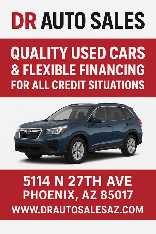 DR Auto Sales: Phoenix's Trusted Used Car Dealership Helping Drivers Get Approved, No Matter Their Credit
