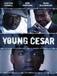 YOUNG CESAR NOMINATED FOR 6 AWARDS AT THE AMERICAN BLACK FILM FESTIVAL