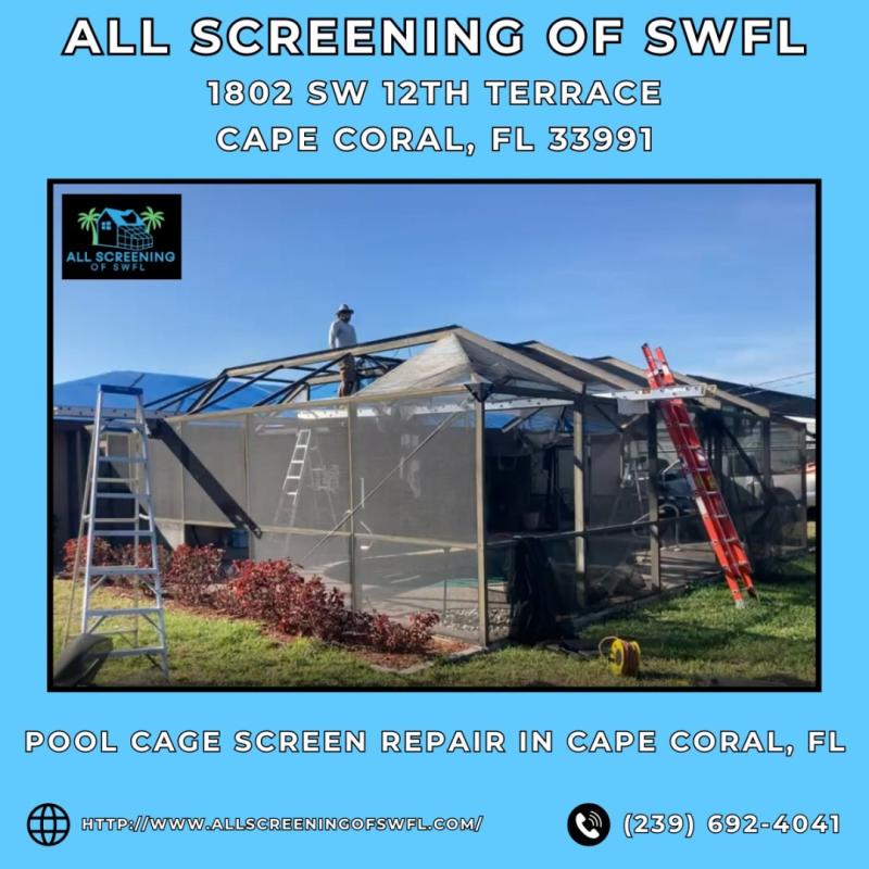 All Screening of SWFL Recognized as Cape Coral's Premier Pool Cage Screen Repair Company