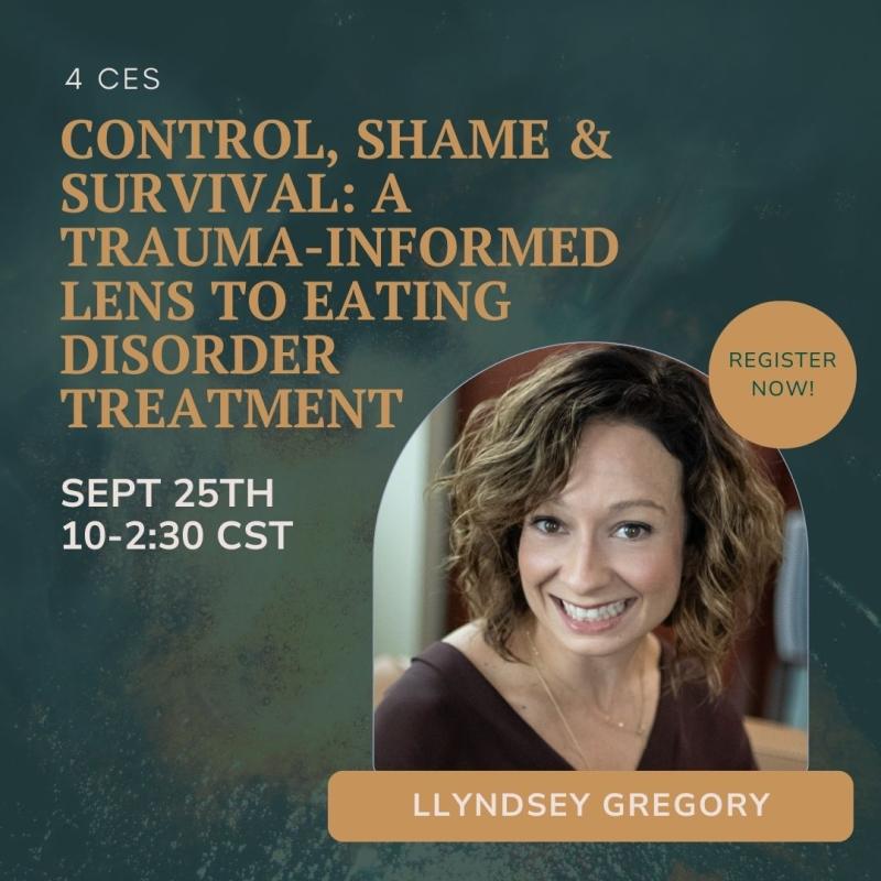 Trauma Therapist Institute Launches Live Training: Control, Shame & Survival: A Trauma-Informed Lens to Eating Disorder Treatment
