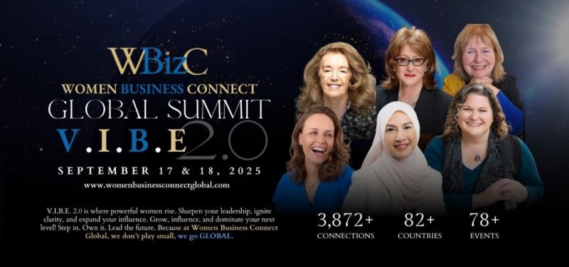 Women Business Connect Global Summit V.I.B.E. 2.0 to Bring Together World-Renowned Leaders, ICF Coaches, and Bestselling Authors for a Two-Day Online Experience