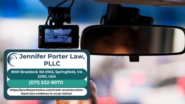 Northern Virginia Personal Injury Lawyer Jennifer Porter Emphasizes Value of Crash Reconstruction and Black-Box Evidence in Virginia Claims