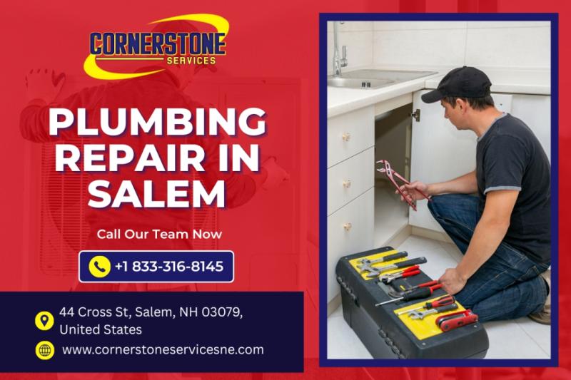 Plumbing Repair in Salem Made Simple with Cornerstone Services