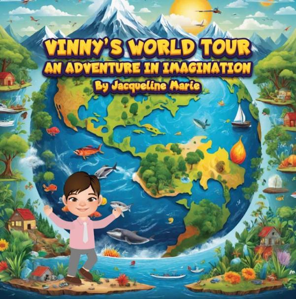 Life Coach and Author Jackie Wallace Releases All-New Children's Book 'Vinny's World Tour - An Adventure In Imagination'