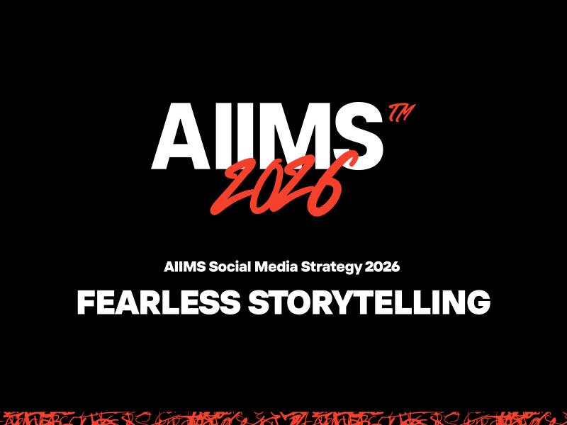 AIIMS launches its 2026 Fearless Storytelling strategy as a global marketing agency.