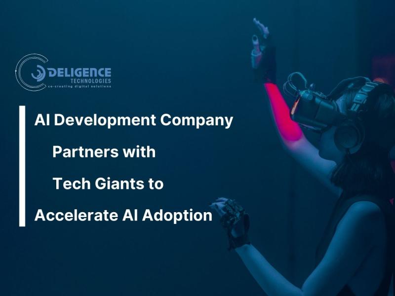 AI Development Company Partners with Tech Giants to Accelerate AI Adoption