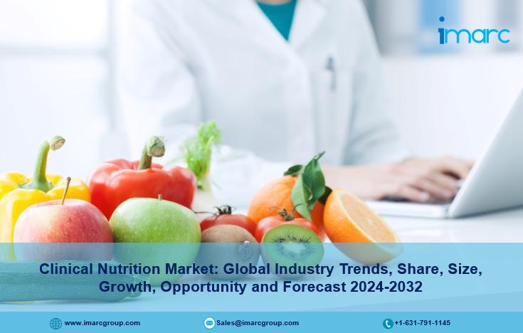 Clinical Nutrition Market 2024 | Share, Size, Trends, Demand, Growth and Business Opportunities by 2032