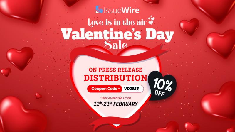 Get a Lovely Discount of 10% on Press Release Distribution with Valentine's Day Sales