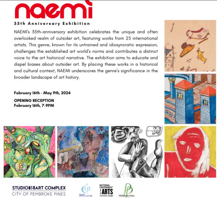 NAEMI's 35th Anniversary Exhibition "A Celebration of Outsider Art" at Studio 18 in Pembroke Pines