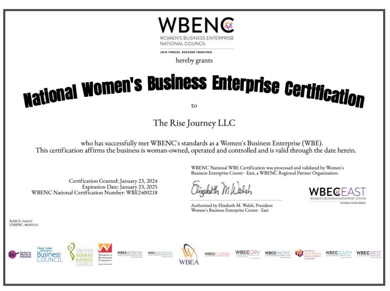 The Rise Journey LLC achieves WBENC certification, marking a milestone in empowering entrepreneurs in organizational consulting.