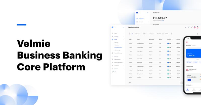 Velmie Transforms Business Banking with New Core Platform