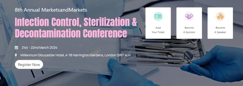 Upcoming Conference on Infection Control, Sterilization & Decontamination | 21st - 22nd March 2024 | London SW7 4LH