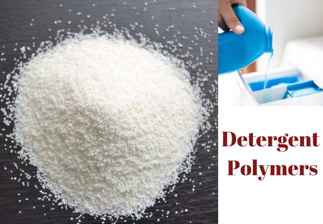 Detergent Polymers Market