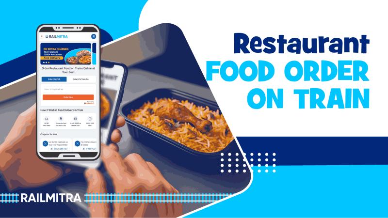 Order food in train with RailMitra. Choose from 2500+ FSSAI approved restaurants across 500+ stations.