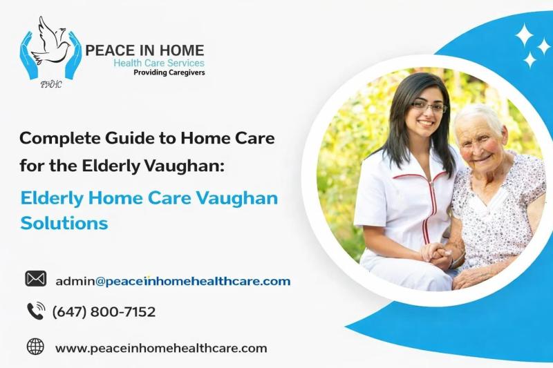Complete Guide to Home Care for the Elderly Vaughan: Elderly Home
