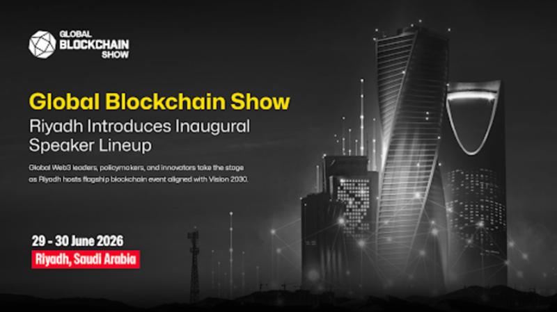 Global Blockchain Show Riyadh Unveils World-Class Speakers
