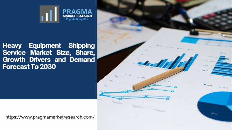 Heavy Equipment Shipping Service Market 2024-2030