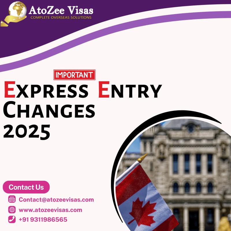 Express Entry Changes 2025: Key Updates Announced!