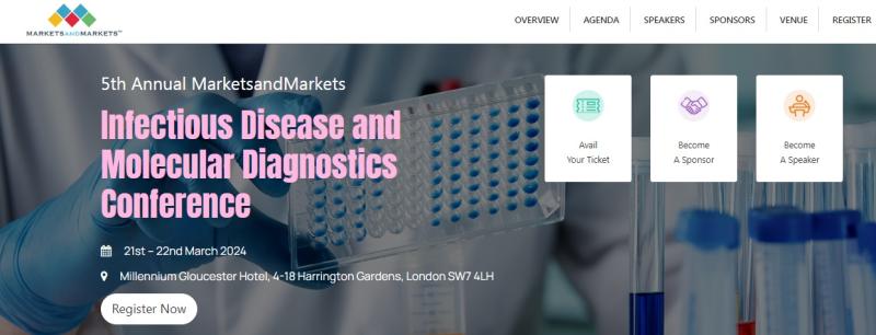 Infectious Disease and Molecular Diagnostics Conference |Networking Opportunities, Knowledge Exchange and Emerging Technologies (21st - 22nd March 2024)