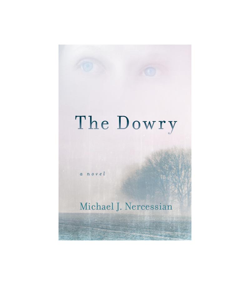 "Riveting!...Incredibly unique" new release, The Dowry,