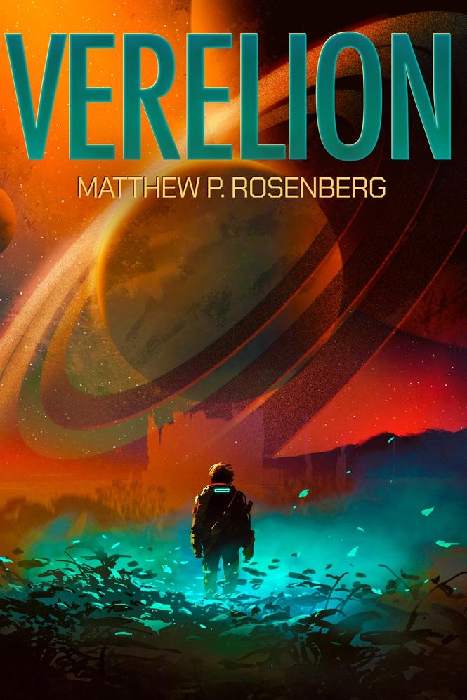 Matthew P. Rosenberg Releases New Sci-fi Fantasy Novel -