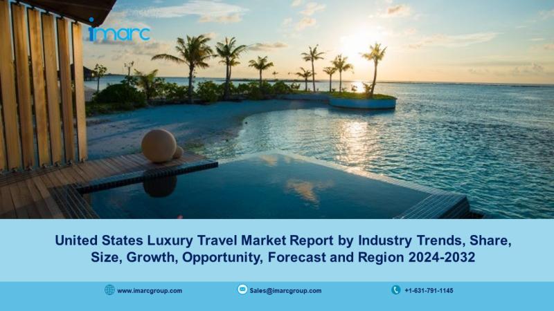 United States Luxury Travel Market Size, Trends, Demand