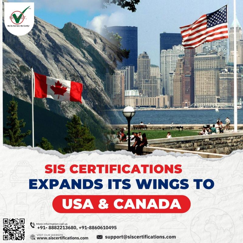SIS Certifications Expands its Operations in Canada and the USA