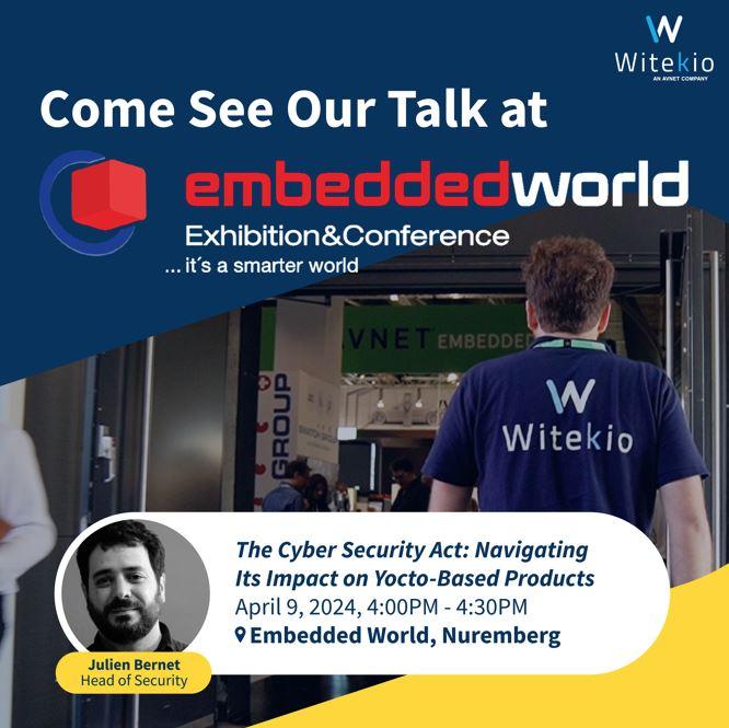 Witekio To Showcase CRA Expertise at Embedded World 24