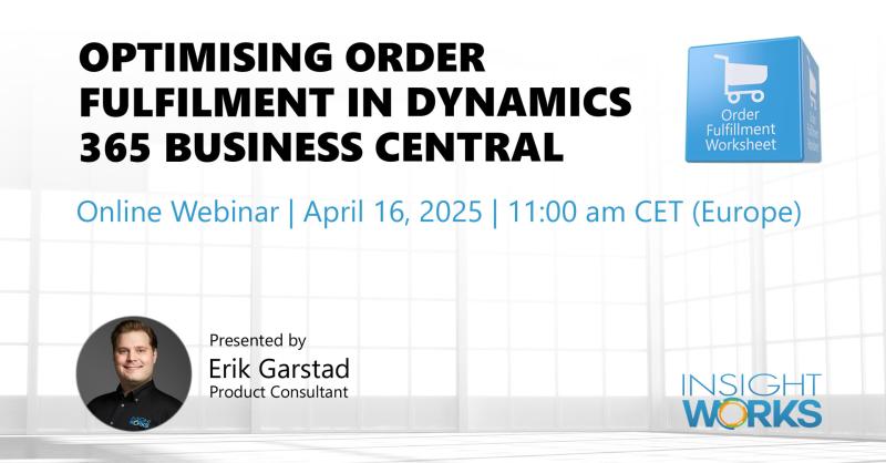 Optimising Order Fulfilment in Dynamics 365 Business Central
