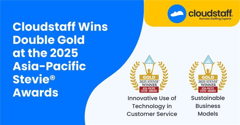Cloudstaff Wins Double Gold at the 2025 Asia-Pacific Stevie® Awards