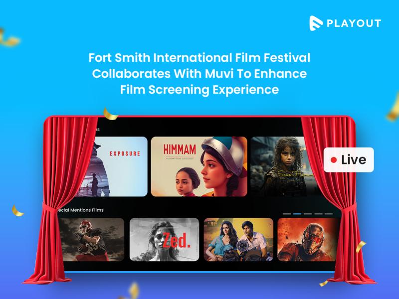 Fort Smith International Film Festival Partners with Muvi