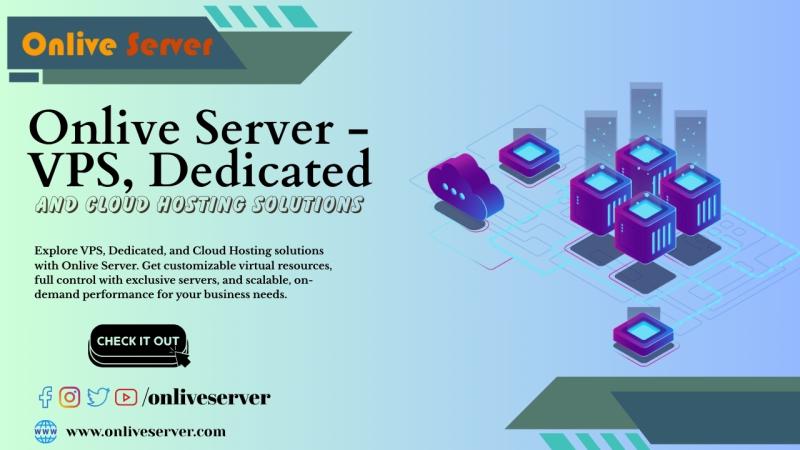 Onlive Server offers top-tier hosting solutions, including VPS, dedicated servers, and cloud hosting