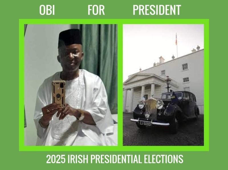 2025 Irish (Ireland) Presidential Election : Is Obi The One ? Wikipedia Easter News Update (Professor Doctor Joseph Chikelue Obi).